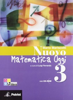 nuovo matematica oggi 3 +quad. +cd matematica sc.media