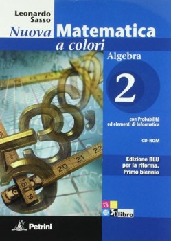 nuova matematica a colori blu alg.2+q+cd matematica it e ip