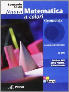 nuova matematica a colori blu geom.+quad matematica it e ip