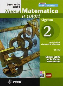 nuova matematica a colori 2 verde alg.+q matematica it e ip