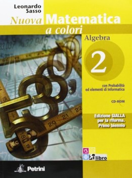 nuova matematica a colori gialla alg.2+q matematica it e ip