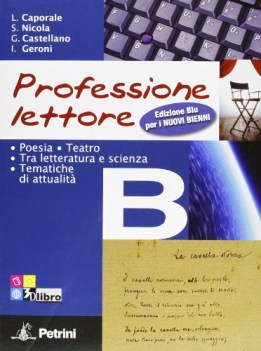 professione lettore ed.blu b antologia bn