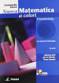 nuova matematica a colori blu geom. matematica it e ip