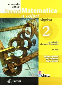 nuova matematica a colori gialla pack 2 matematica it e ip