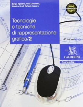 tecnologie e tecniche rappr.grafica 2 arte,disegno,grafica