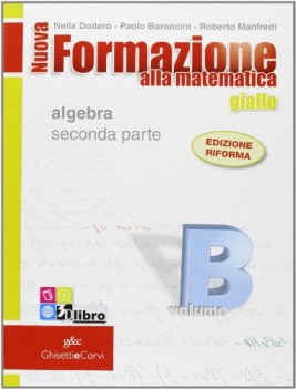 nuova formazione alla mate B +q+cd matematica x superiori