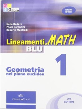 lineamenti.math blu geometria 1 +cd matematica x superiori