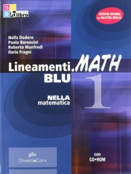 lineamenti.math blu 1 +invalsi +cd matematica x superiori