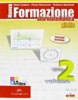 nuova formazione alla mate 2 comp. matematica x superiori