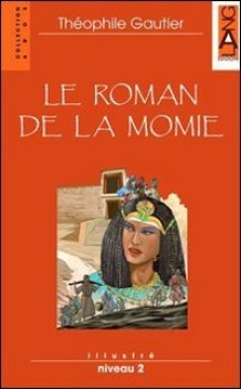 roman de la momie +cd francese, antol.e lett.