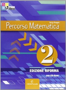 percorso matematica 2 ed.riforma ip matematica it e ip