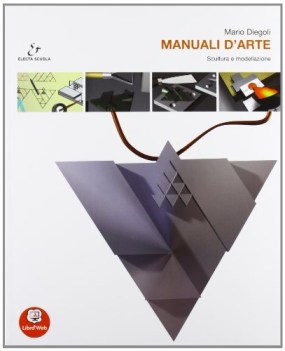 manuali d\'arte B+atl. scultura e modell.