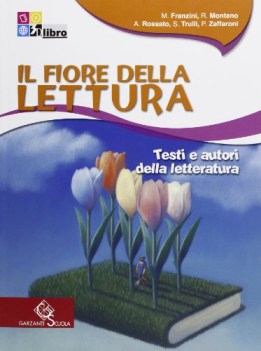 fiore della lettura testi e autori della letteratura