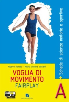 voglia di movimento a+b educazione fisica