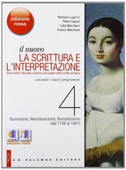 Nuovo scrittura e l\'interpretazione rossa 4 italiano, letteratura