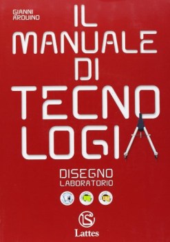 manuale di tecnologia, disegno e lab. +CDROM educ tecn