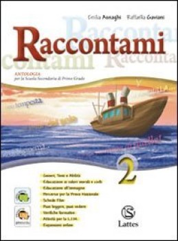 Raccontami 2 + Letteratura + Prove invalsi 2 italiano antologia media FC