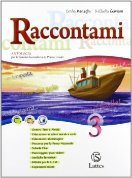 Raccontami 3 + Quaderno invalsi 3 italiano antologia media fc