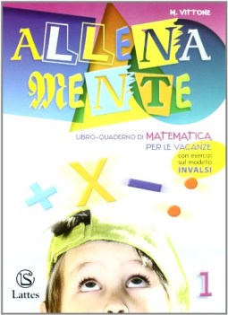 allenamente 1 compiti per le vacanze matematica