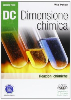 dc dimensione chimica ed.verde 2 reazioni chimiche