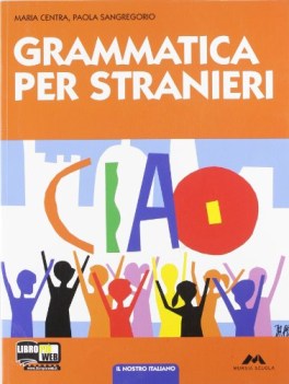 nostro italiano grammatica per stranieri