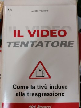 video tentatore come la tiv induce alla trasgressione