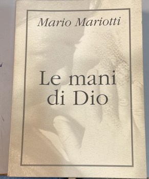 mani di dio