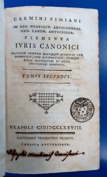 Elementa iuris canonici secundum veterem novamque .. Tomus II C.Fimiani 1778