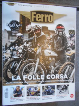 ferro numero 58 moto &amp; lifestyle MOTO SPECIALI UOMINI SPECIALI