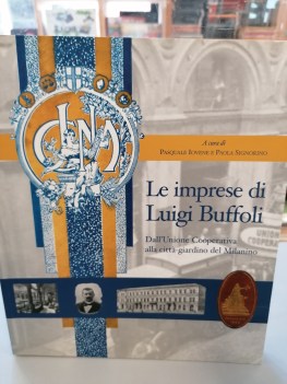 imprese di luigi buffoli immagini documenti testimonianze