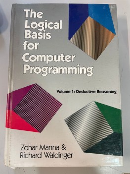 logical basis for computer programming 1 ediz 1985