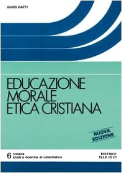 educazione morale etica cristiana