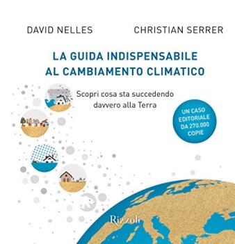 guida indispensabile al cambiamento climatico scopri cosa sta succedendo