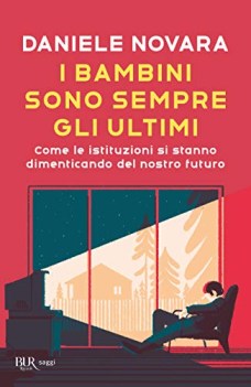 bambini sono sempre gli ultimi come le istituzioni si stanno dimenticando del no