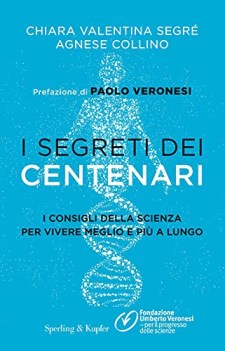 segreti dei centenari