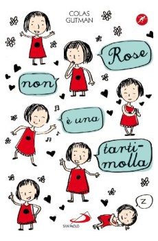 rose non e\' una tartimolla