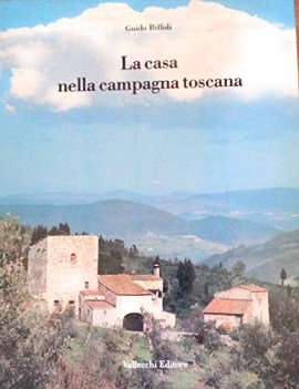 casa nella campagna toscana