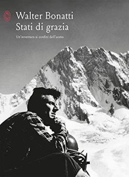 stati di grazia un\'avventura ai confini dell\'uuomo