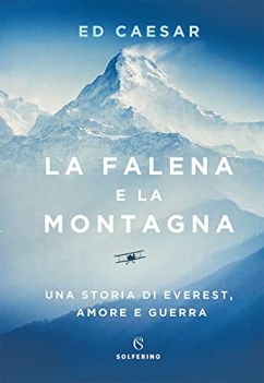 falena e la montagna una storia di everest amore e guerra