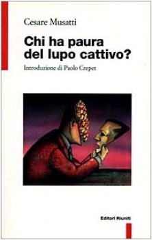 chi ha paura del lupo cattivo