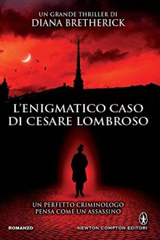 enigmatico caso di cesare lombroso