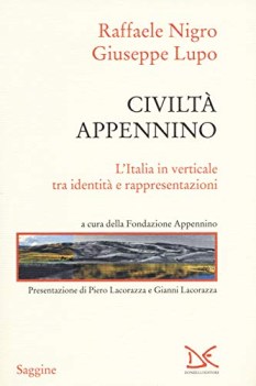 civilt appennino l\'italia in verticale tra identit e rappresentaz