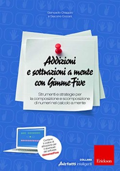 addizioni e sottrazioni a mente con gimmefive strumenti e strategie p