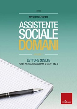 assistente sociale domani letture scelte per l\'esame di stato sezione b