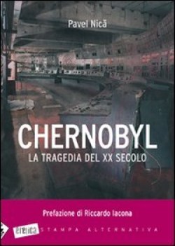 chernobyl la tragedia del xx secolo