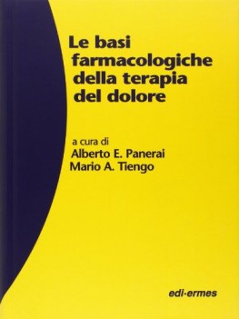 basi farmacologiche della terapia del dolore