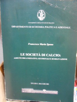 societa di calcio aspetti organizzativi gestionali e di rilevazione