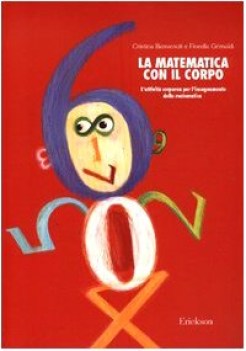 matematica con il corpo l\'attivit corporea per linsegnamento de