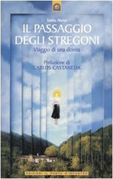 passaggio degli stregoni viaggio di una donna