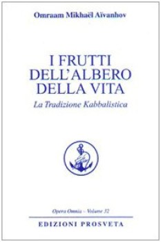 frutti dell\'albero della vita la tradizione kabbalistica